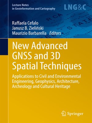 cover image of New Advanced GNSS and 3D Spatial Techniques